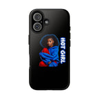 Hot Girl Tough Phone Case