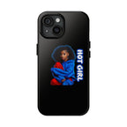 Hot Girl Tough Phone Case