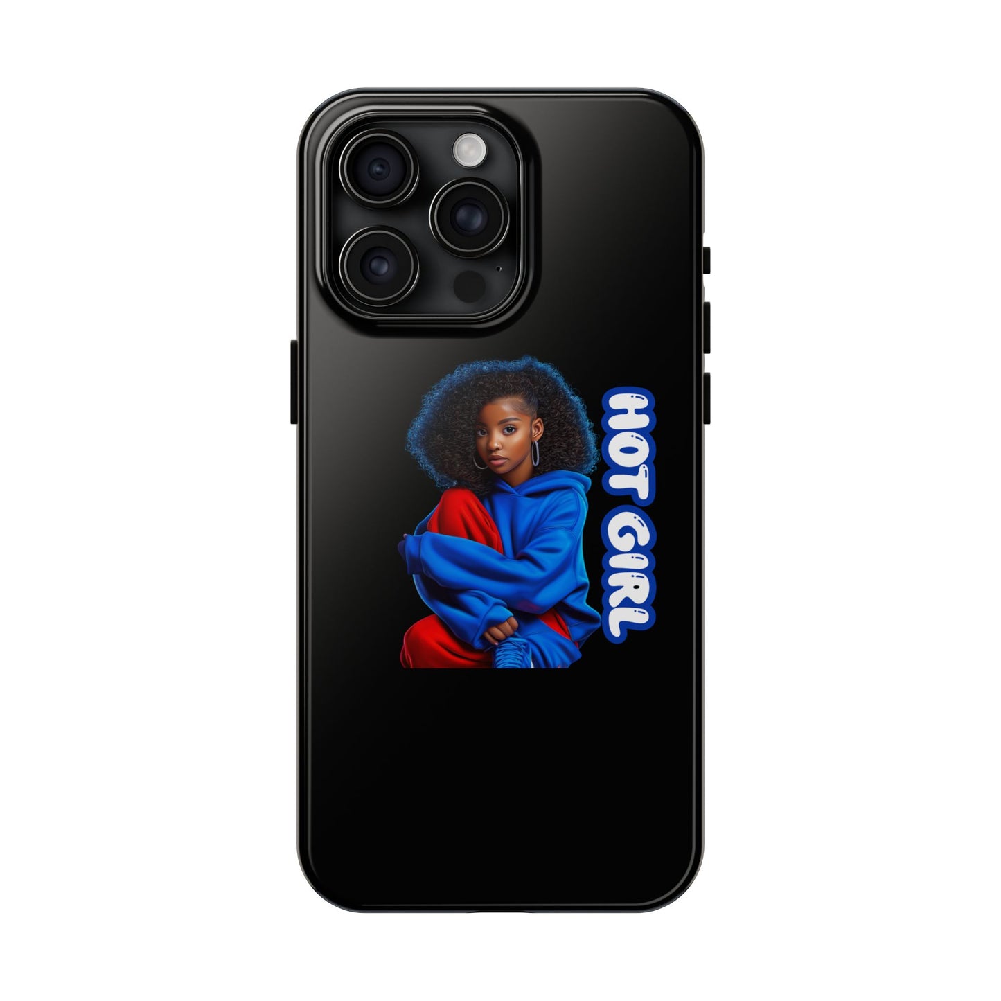 Hot Girl Tough Phone Case