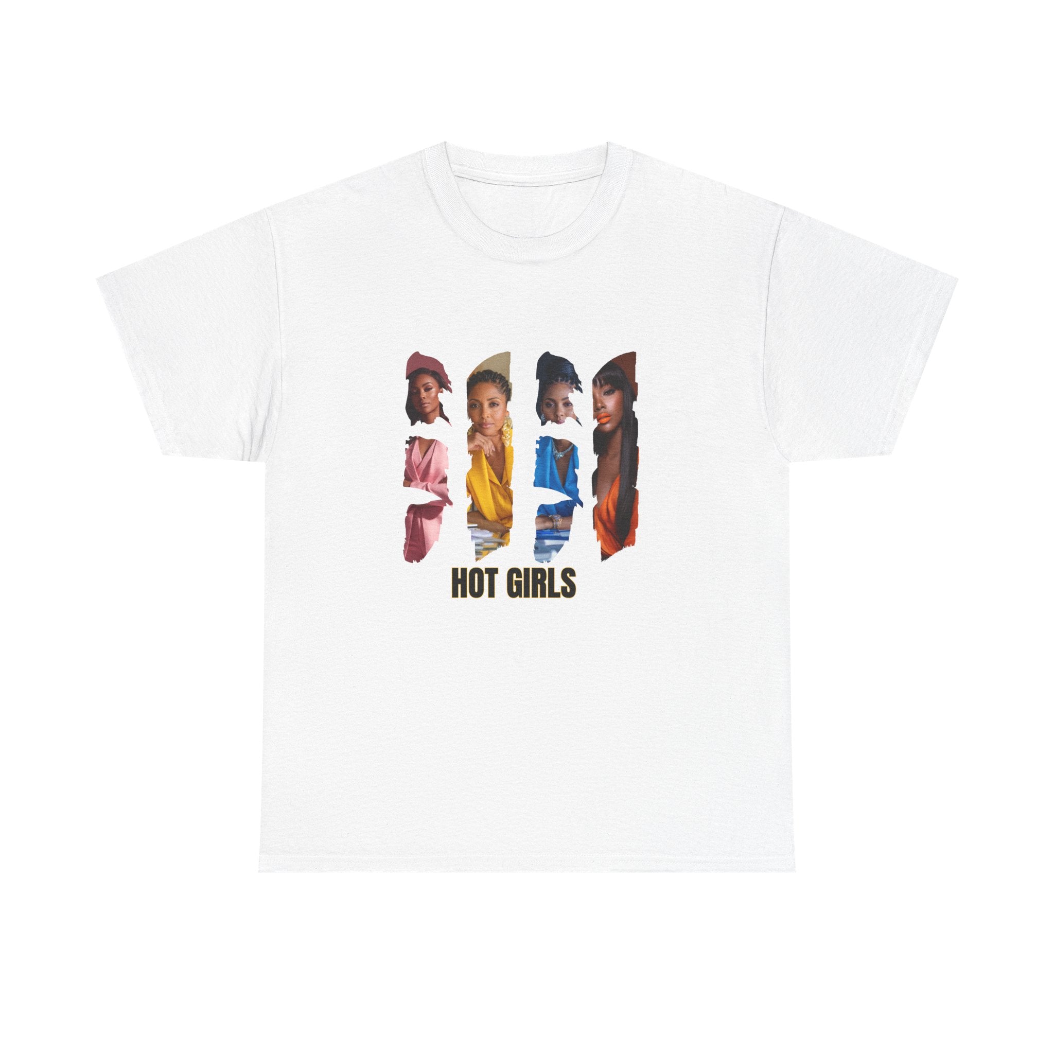 Hot Girls T-shirt - Unisex Tee