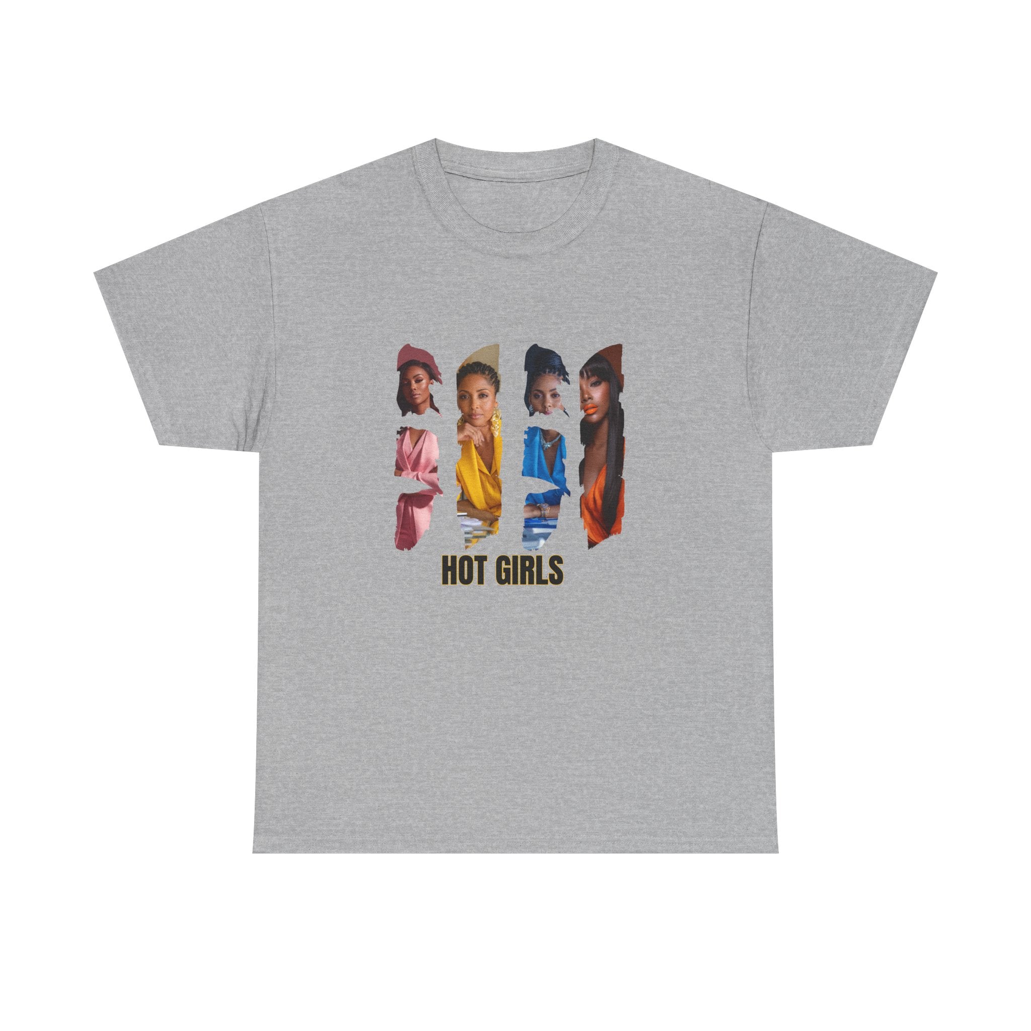 Hot Girls T-shirt - Unisex Tee