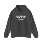Skateboarding Is My Therapy Hoodie — Skateboard Graphic Pullover for Skate Lovers
