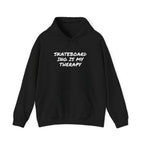 Skateboarding Is My Therapy Hoodie — Skateboard Graphic Pullover for Skate Lovers