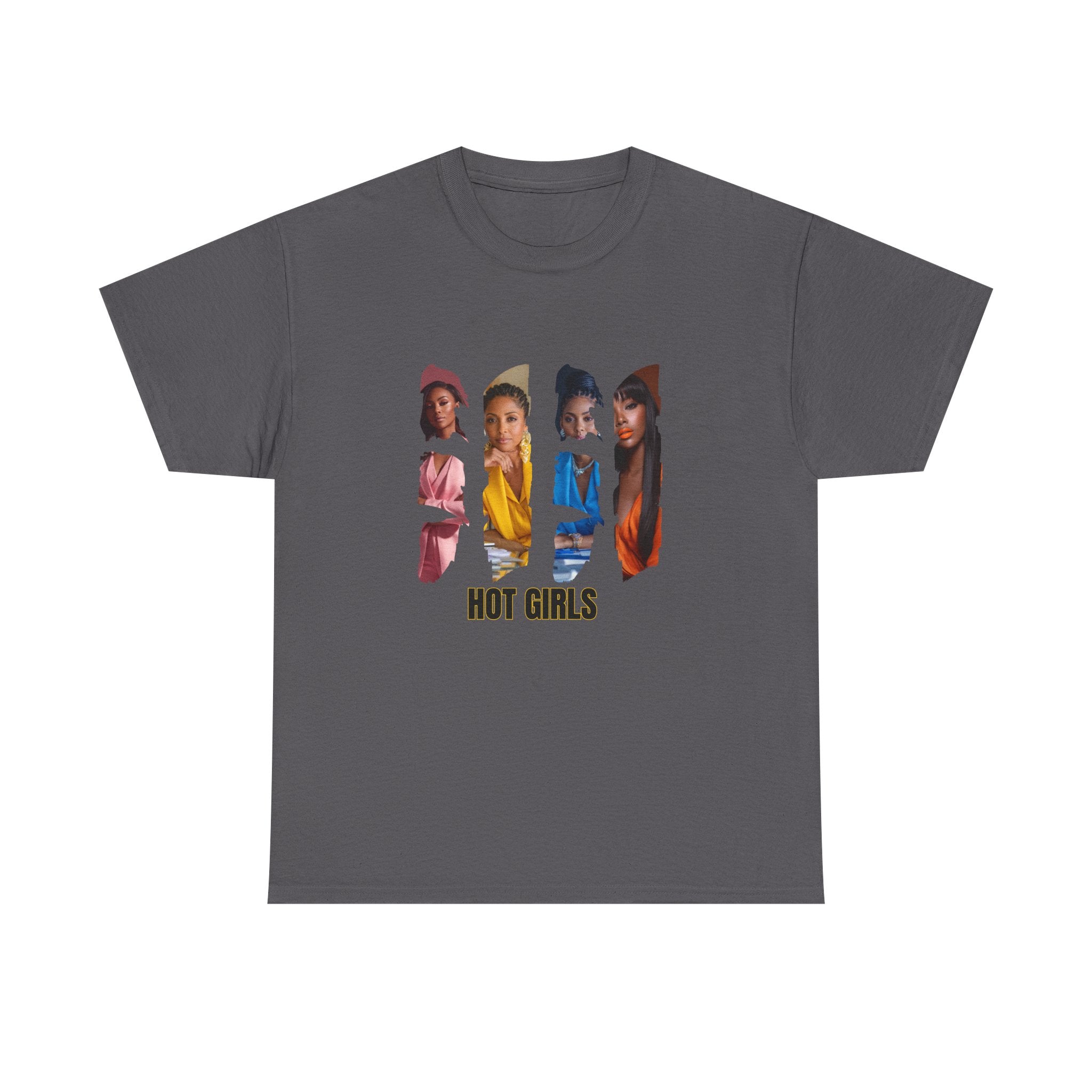 Hot Girls T-shirt - Unisex Tee