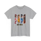 Hot Girls T-shirt - Unisex Tee
