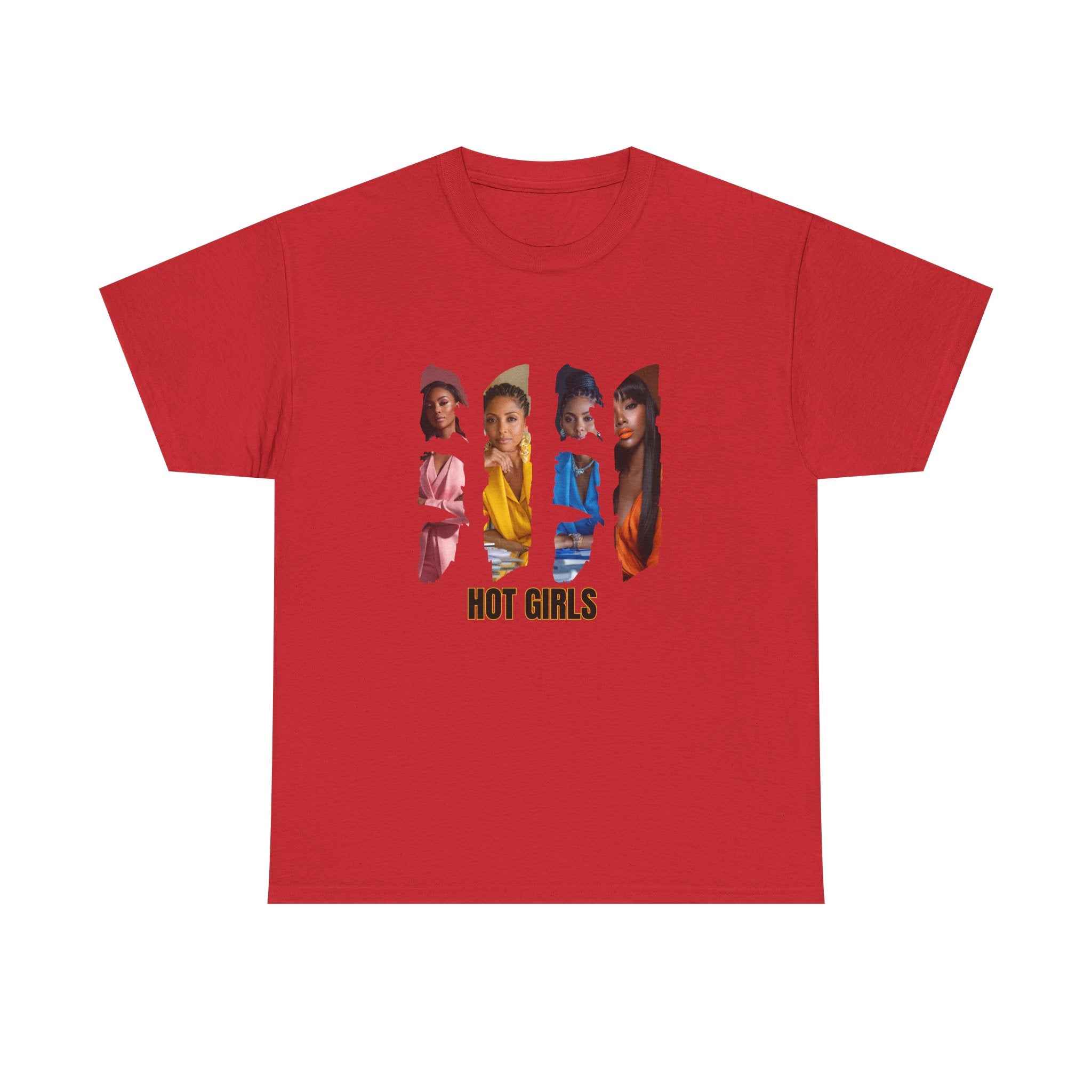 Hot Girls T-shirt - Unisex Tee