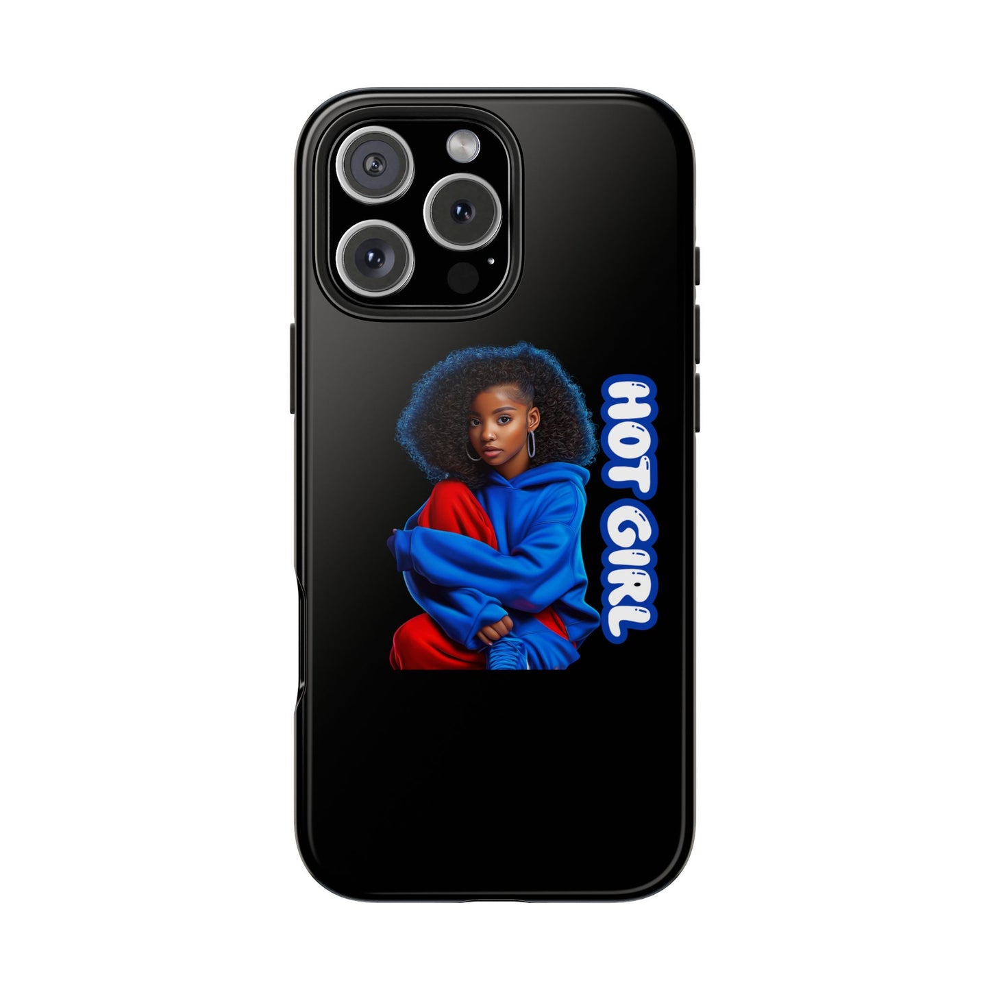 Hot Girl Tough Phone Case