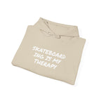 Skateboarding Is My Therapy Hoodie — Skateboard Graphic Pullover for Skate Lovers